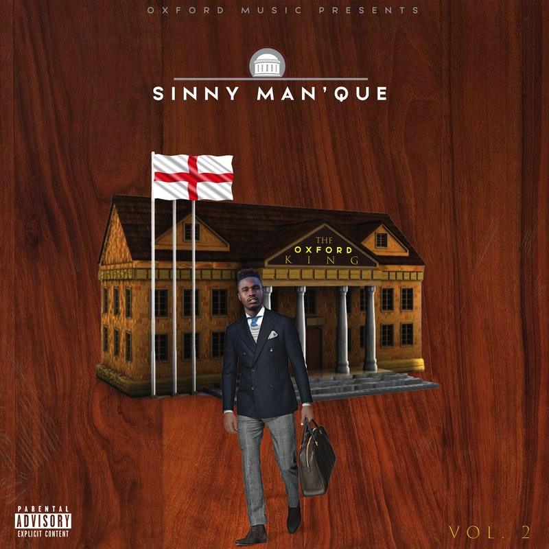 Sinny ManâQue - The Oxford King (Oxford mix)